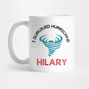 I Survived Hurricane Hilary Mug